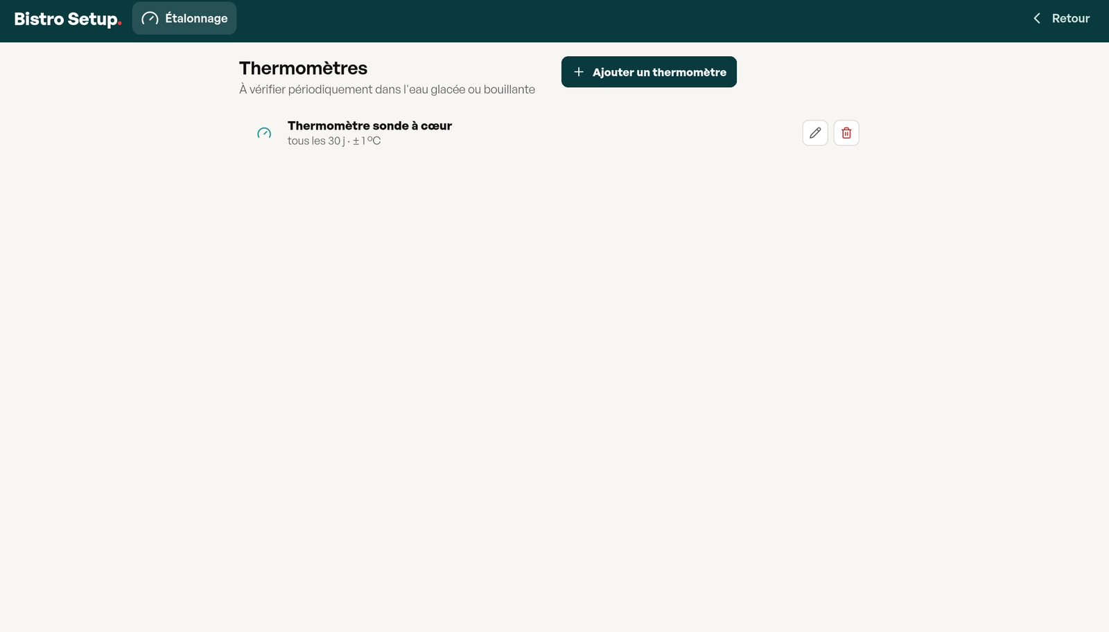 Paramétrage du module : la liste des thermomètres de l’établissement avec la périodicité de vérification et la tolérance admise