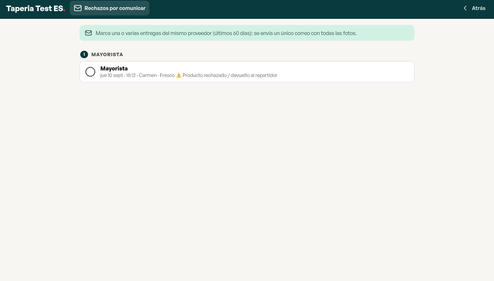 Pantalla «Rechazos por comunicar»: las entregas rechazadas del mismo proveedor para marcar, antes de enviar un único correo de reclamación con todas las fotos