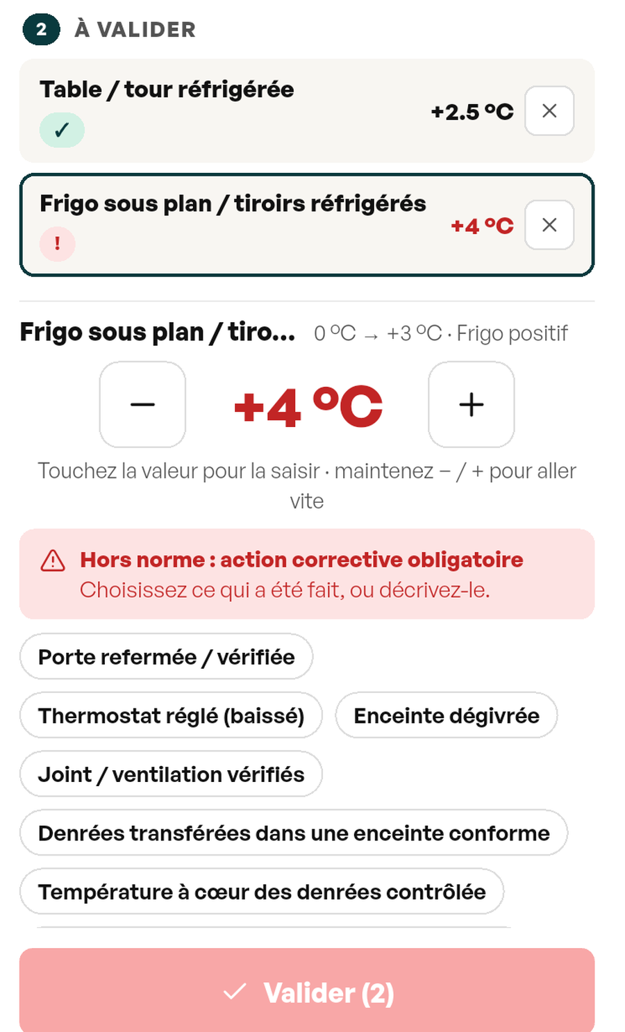 Panneau de saisie : frigo sous plan à +4 °C, message « Hors norme : action corrective obligatoire » et la liste des actions correctives proposées